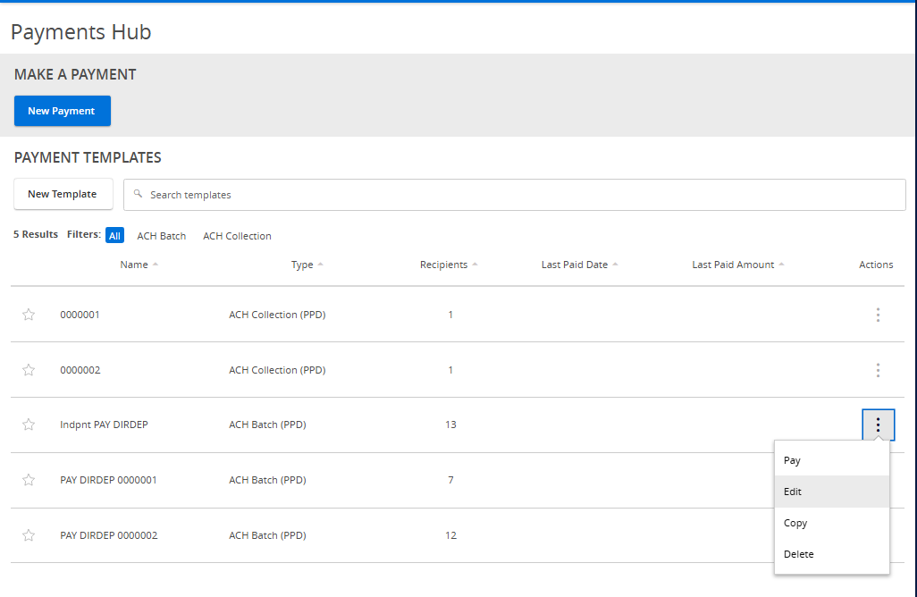 Screenshot of where to go to edit exisitng templates in Digital Banking.